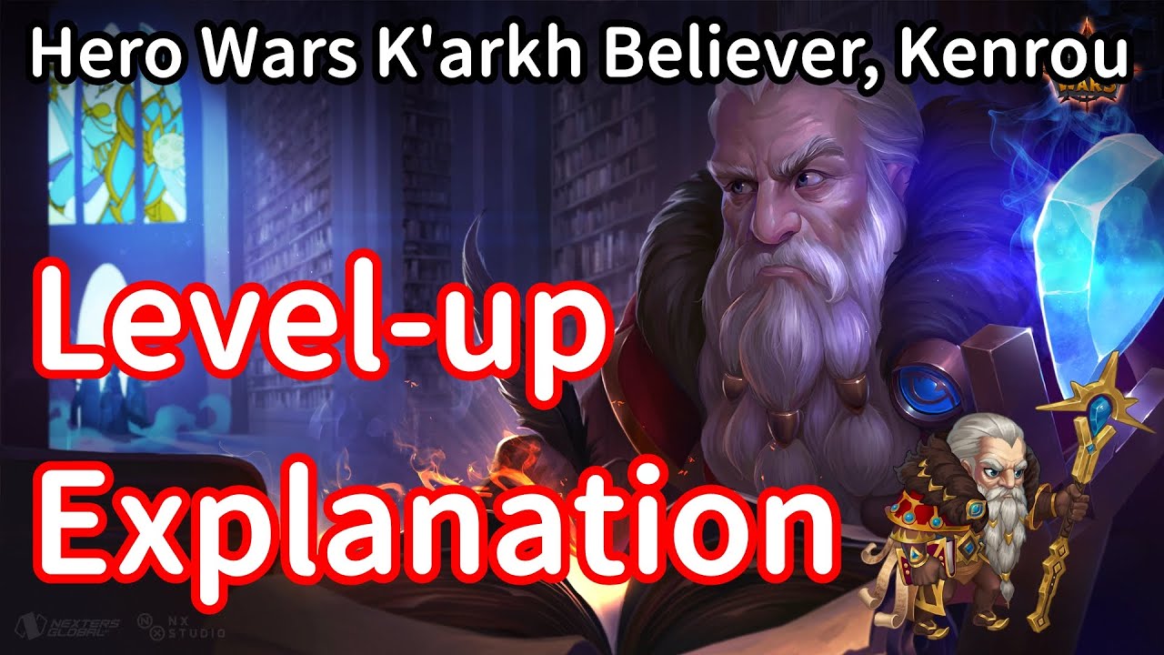 Level-up Explanation | Hero Wars
