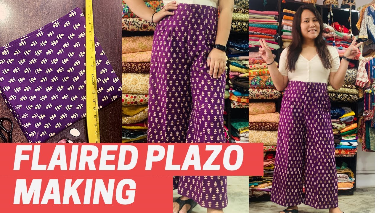 FLAIRED PLAZO MAKING | मिनटो में FULL FLARED PALAZZO बनाना सीखें EASY TIPS के साथ