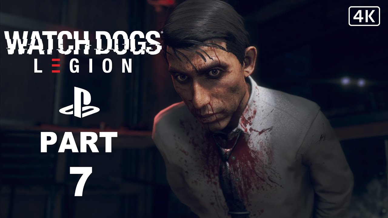 Watch Dogs Legion Gameplay Walkthrough Part 7 ( Full Game ) [ 4K ULTRA HD ]