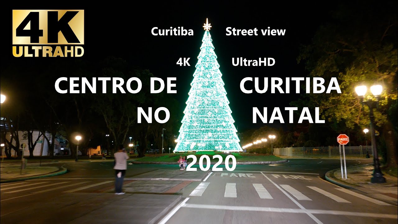 4K UHD - Centro de Curitiba no Natal 2020