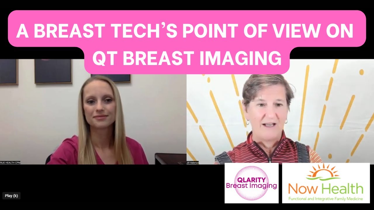 A Breast Tech's Point of View on QT Breast Imaging with Now Health - Dr. Jill Valerius