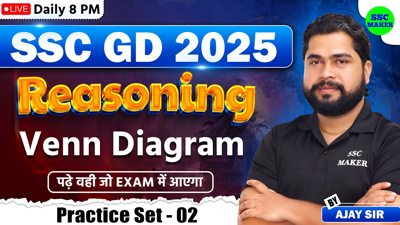 SSC GD 2025 | SSC GD Venn Diagram Class #2 | SSC GD Reasoning Practice Set, Reasoning by Ajay Sir