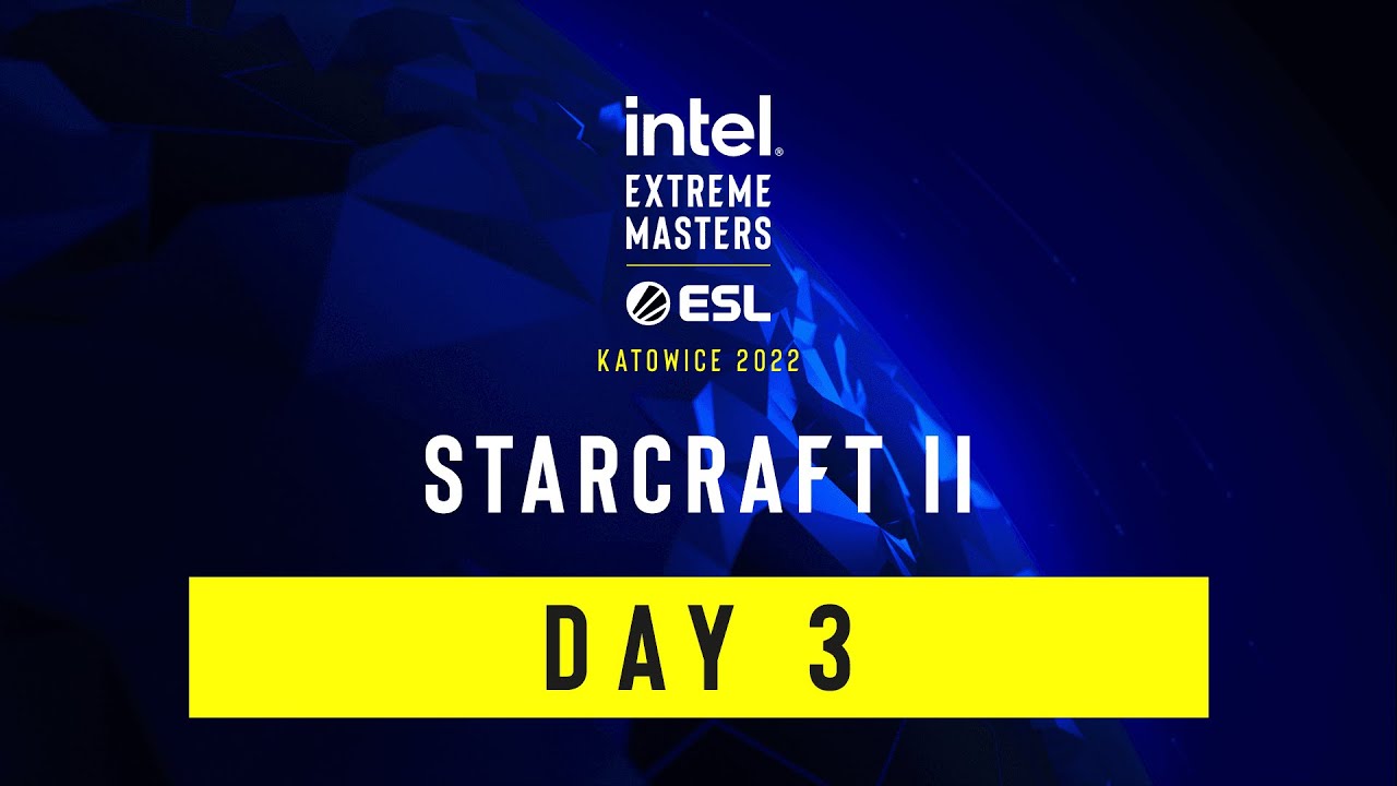 Full Broadcast: IEM Katowice 2022 - SC2 - Day 3 - February 25, 2022