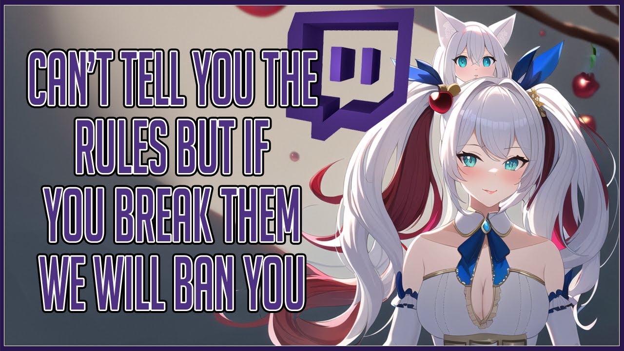 Vtuber Shows The Absolute State of Twitch TOS and Guidelines
