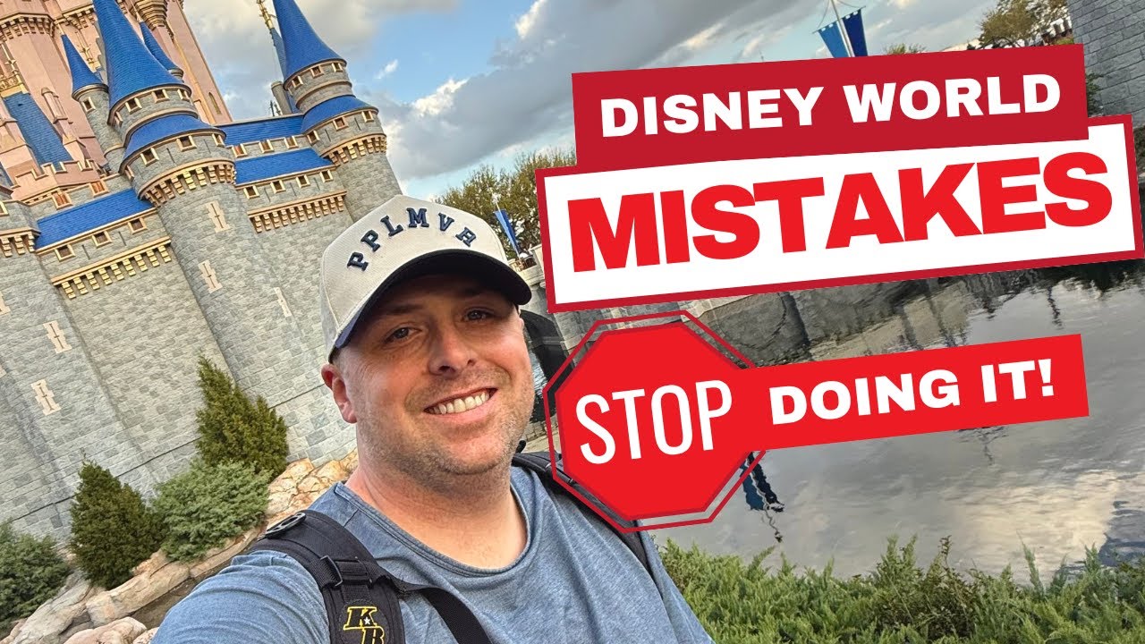 Stop Making These Disney World Mistakes (Every First-Timer Does This)