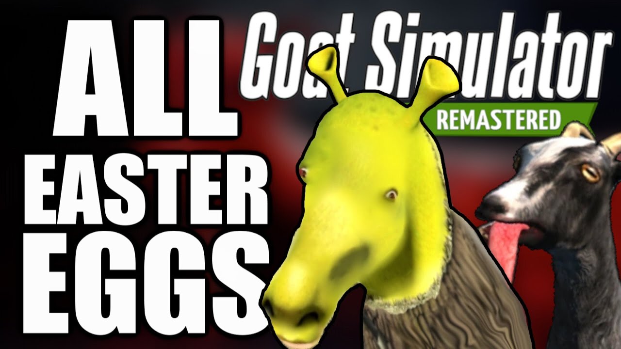 Goat Simulator REMASTERED All Easter Eggs And Secrets (Goatville & Goat City Bay)