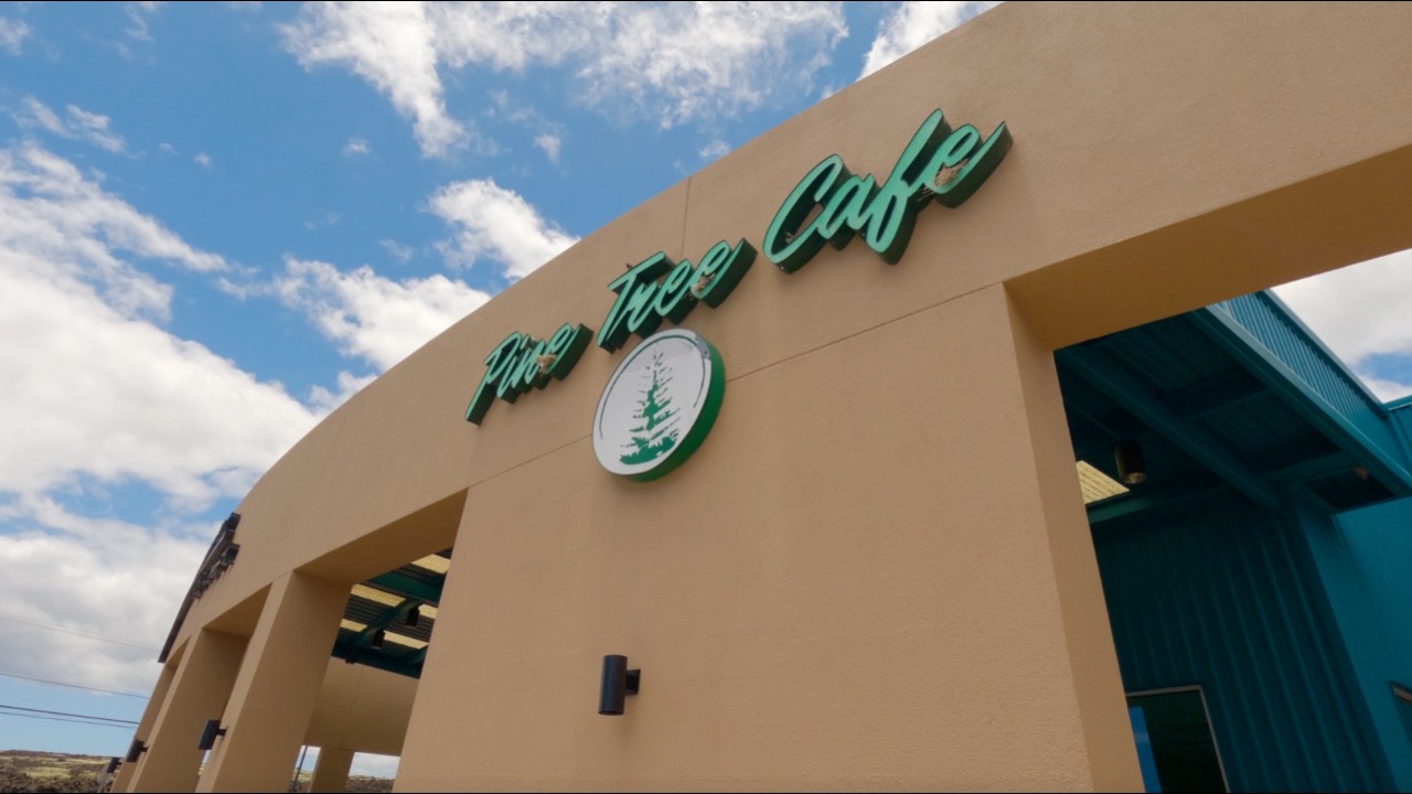 Pine Trees Cafe | ​Kailua Kona, Hawaii