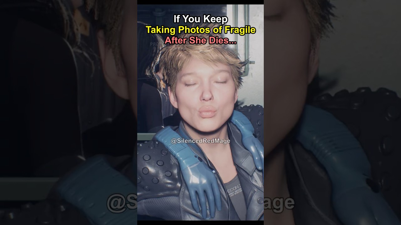 If Sam Keeps Taking Photos of Fragile After She Dies... #deathstranding2 #deathstranding