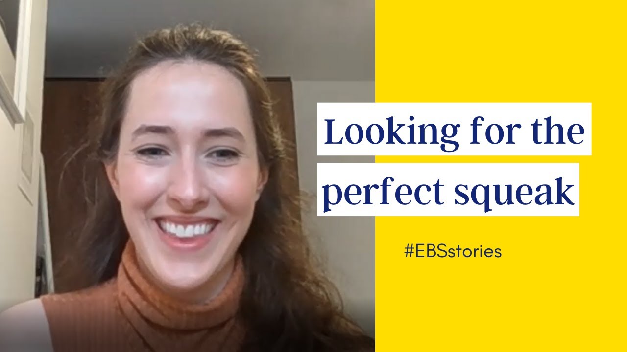 #EBSstories Looking for the perfect squeak