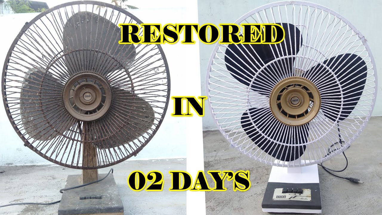 Restoration of an old Fan