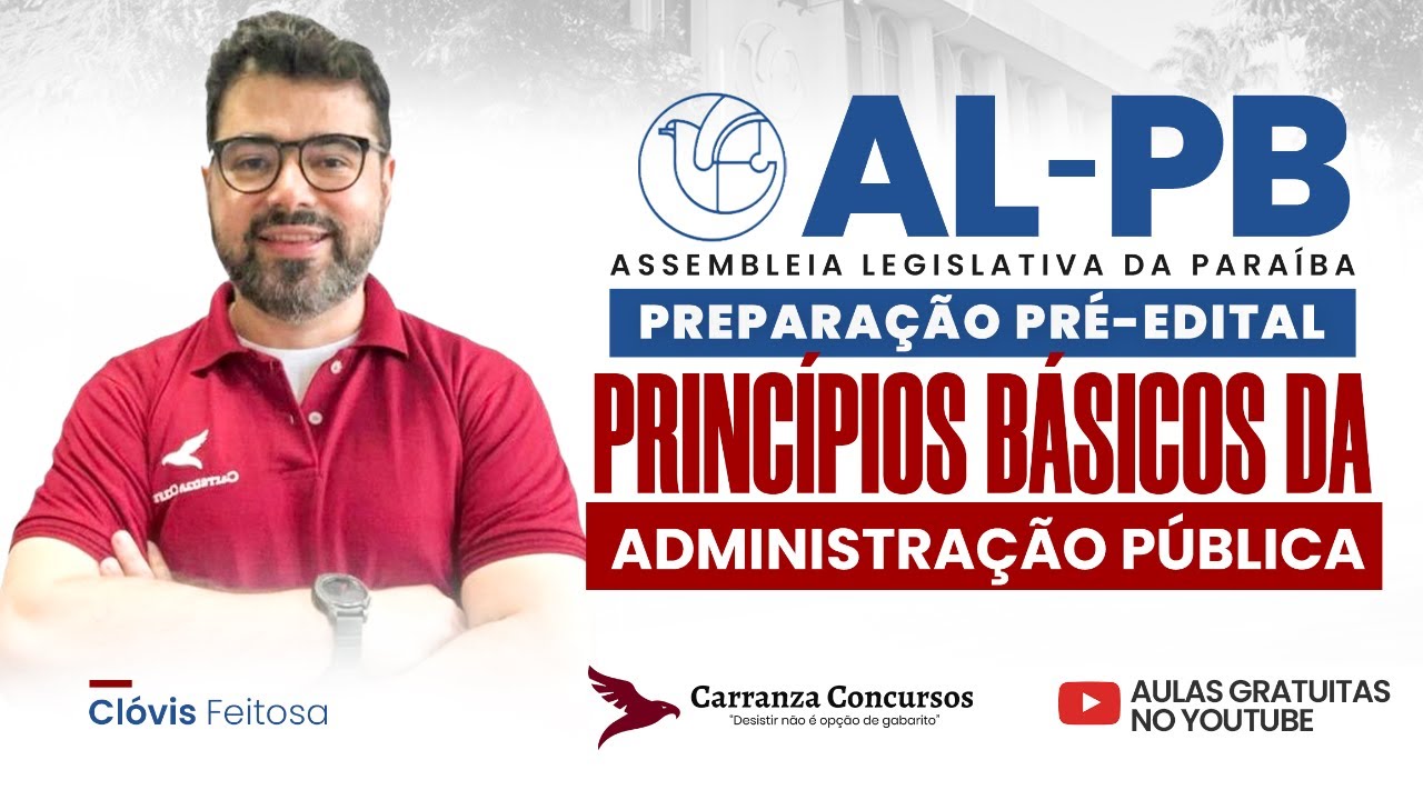 AL-PB Administração Pública | Princípios Básicos para Concurso