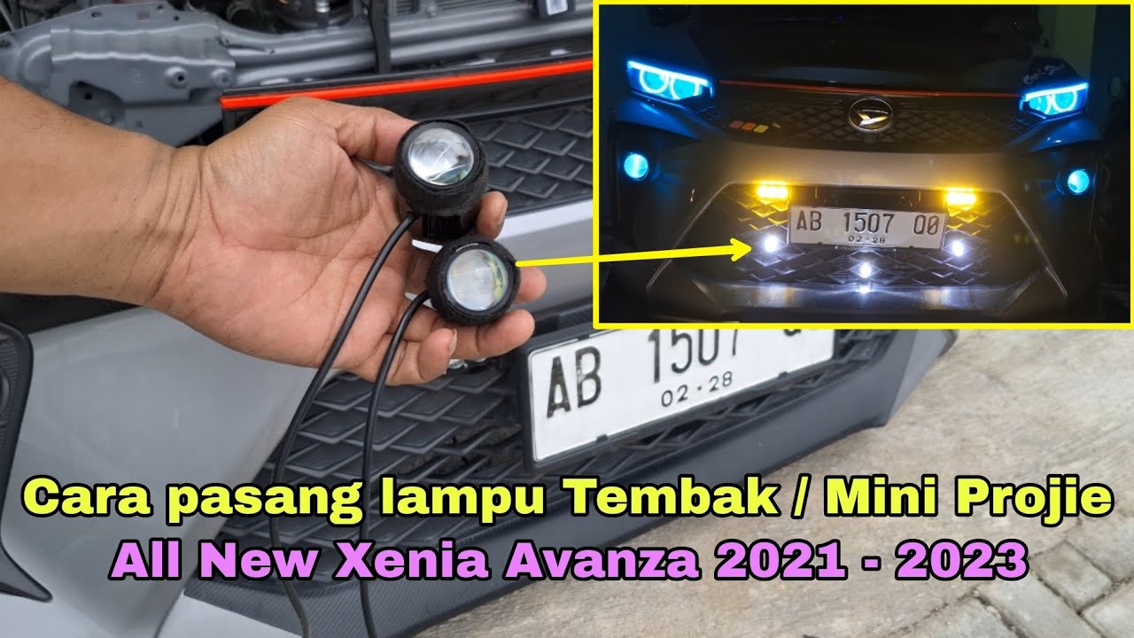 Cara Pasang Lampu Tembak/Mini Projie pada All New Avanza Xenia 2021-2023 #allnewavanza #allnewxenia