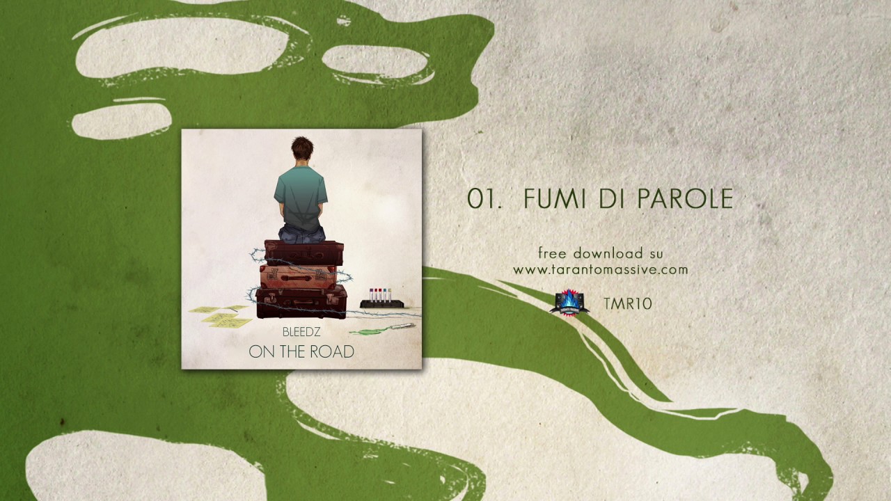 Bleedz - 01 - Fumi di parole [On The Road]