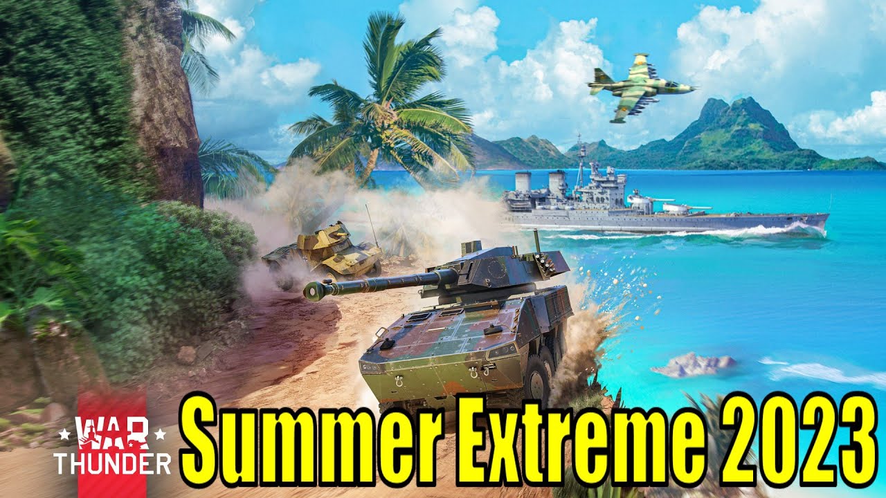 War Thunder Summer Extreme 2023 Event Details