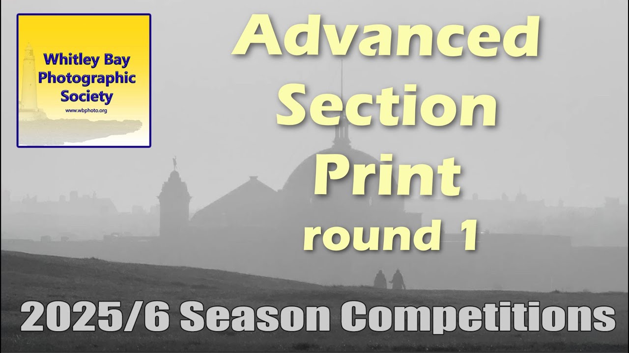 Advanced Section Print Competition round 1 2025/26