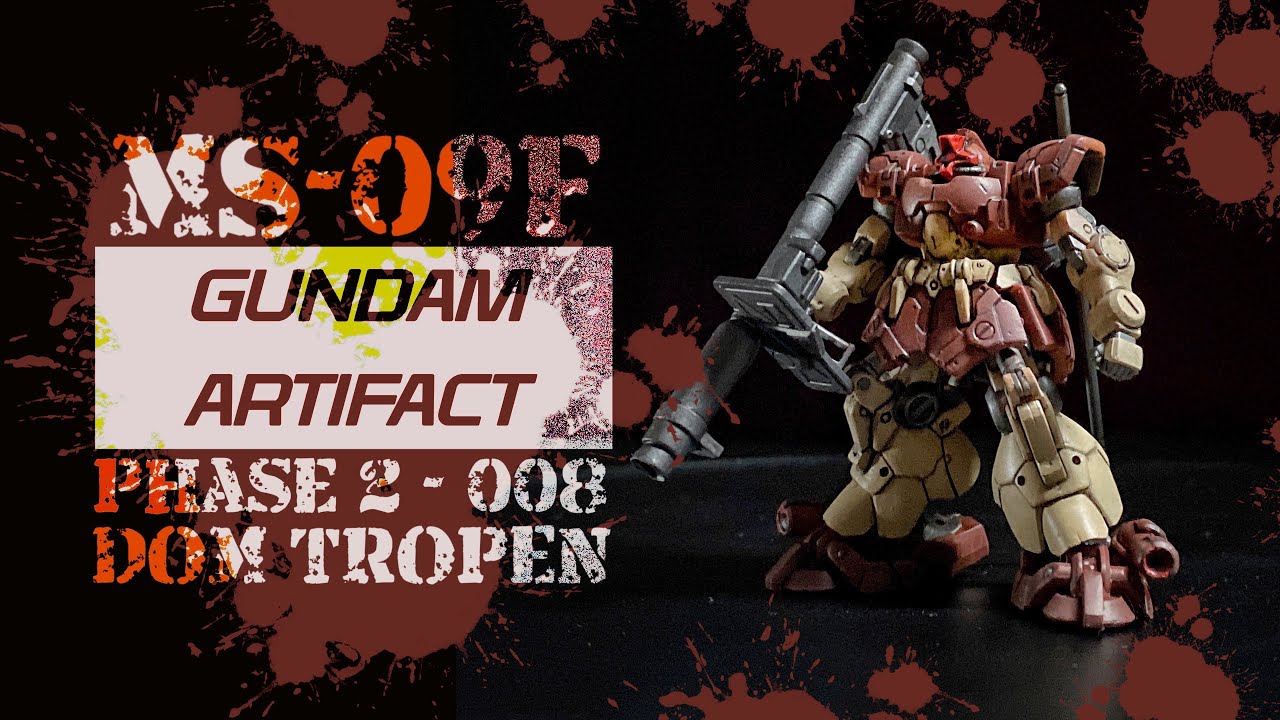 GUNDAM ARTIFACT 2 - 008 MS-09F Dom Tropen 大魔