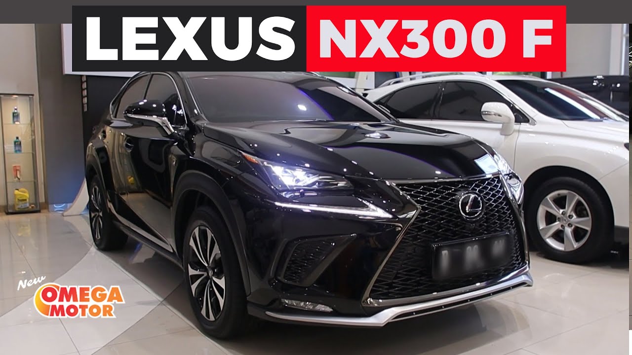 MOBIL TOYOTA LEXUS NX300 F-SPORT AT KM 10.976  -2019 SUV MEWAH BERKELAS KM SPECIAL