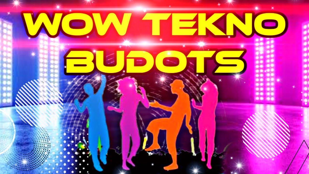 Wow Tekno Boduts Beat Pinoy Budots Tiktok Trending Viral Dance Challenge Da Best Techno Electronic