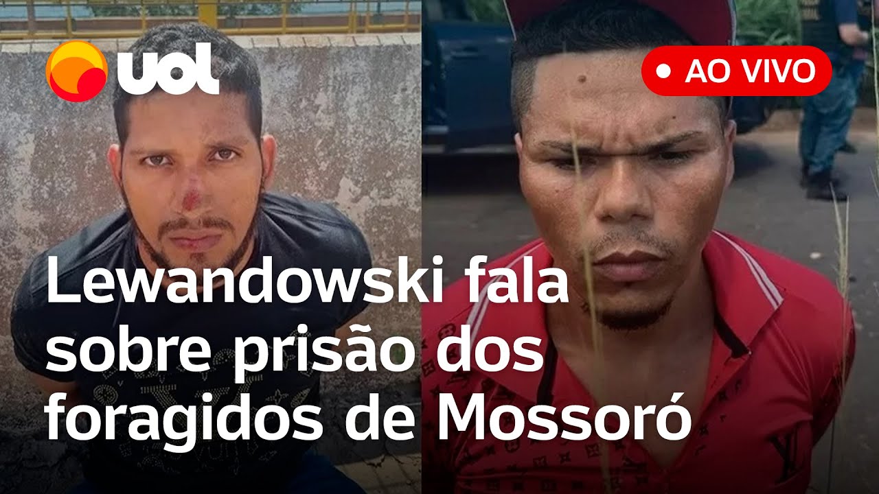🔴 Fugitivos de Mossoró são presos e Lewandowski fala ao vivo sobre prisão; acompanhe