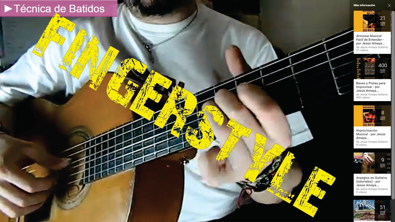 Tocar Fingerstyle (tutorial) Consejos por Jesús Amaya...