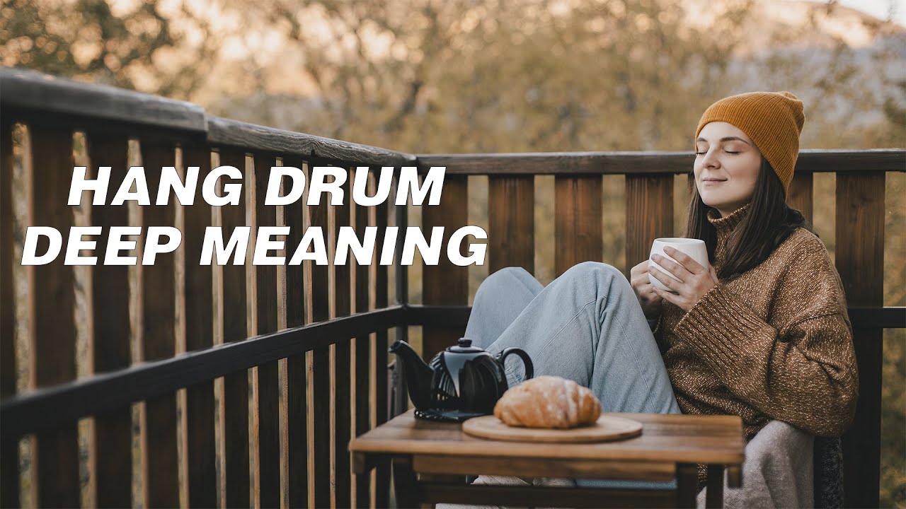 Relaxing Hang Drum Mix 🍀 Positive energy 🍀Shofik- Eternity of the Moment