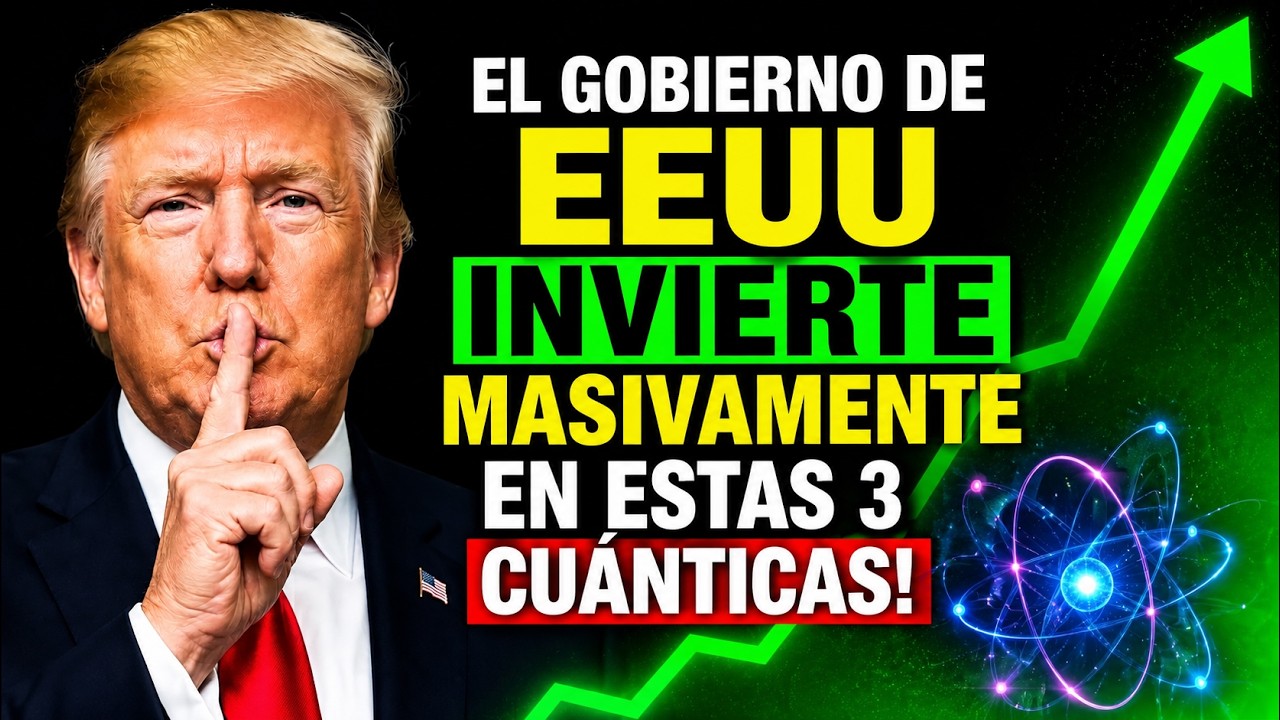 El Gobierno de EEUU Acaba de Apostar por Estas Acciones Cu&aacute;nticas