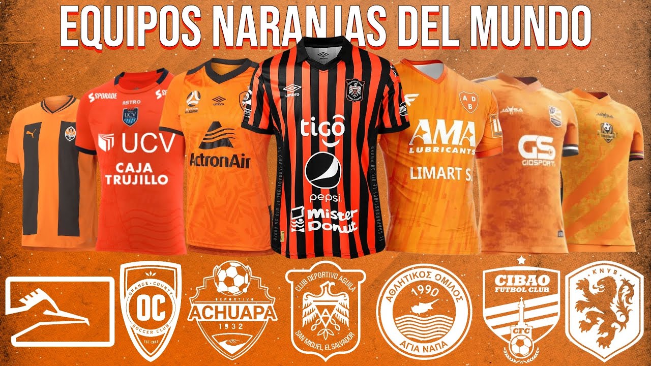 Clubes Naranjas del Mundo🟠🌎