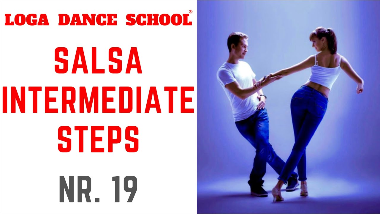 Learn Salsa Dance: Intermediate Steps #19 at Loga Dance School