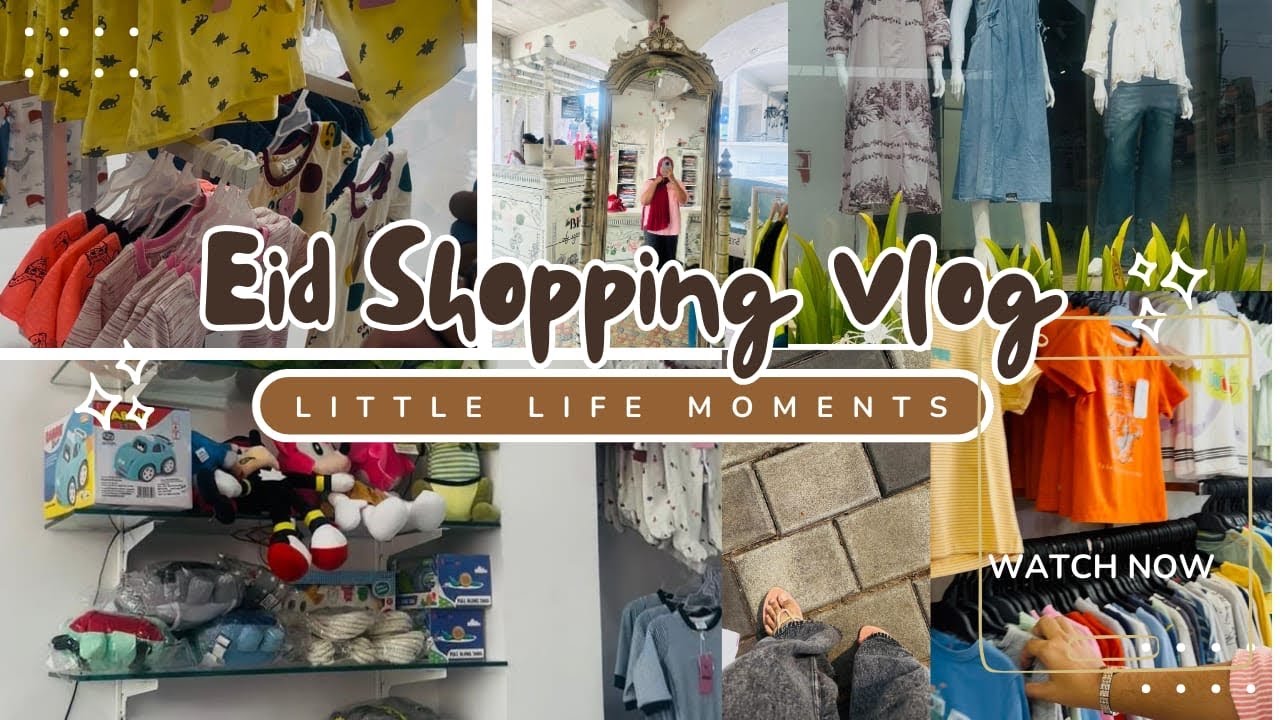 EID SHOPPING 🌙🛒 done☑️ | full video | | first vlog💗 | 