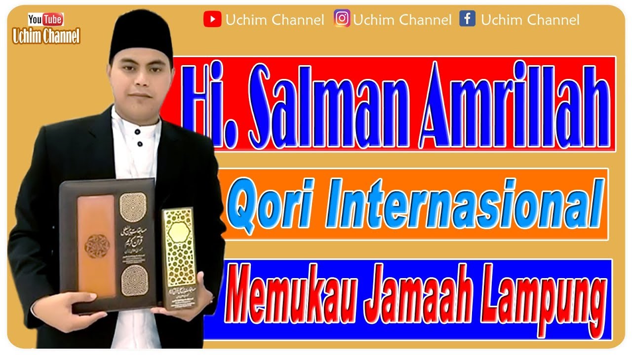 Mengelegaaar Suaranya - Ustdz. Hi. Salman Amrillah Dziharkah di lampung