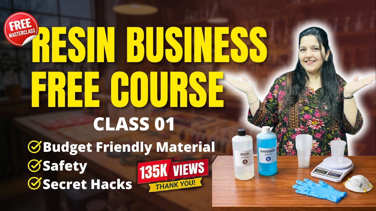 Class 01: FREE Resin Art Business Course | Material, Safety & Ratios (2026 Guide)