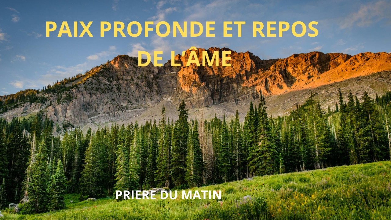 Prière du matin – Je confie entièrement ma journée à Dieu