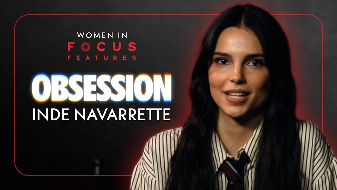 Inde Navarrette on 'Obsession' and the Actresses Who Inspire Her