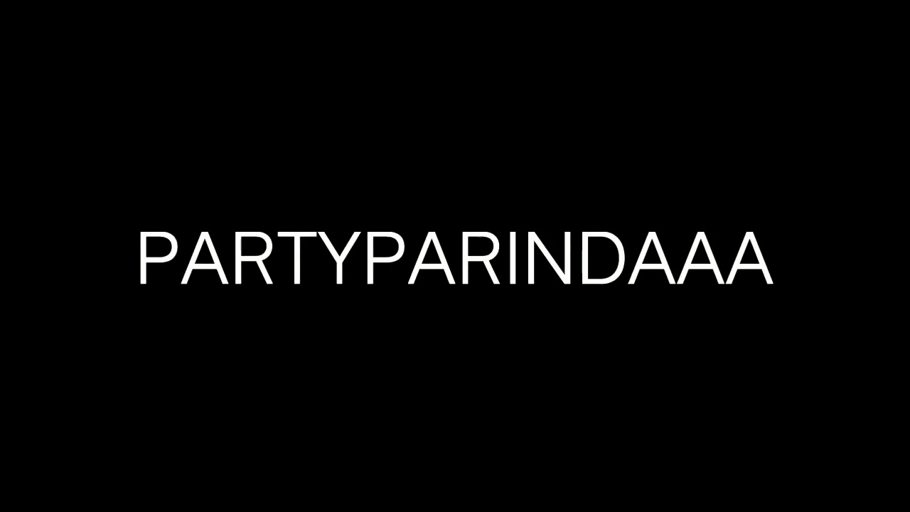PARTY PARINDAA :- local boy in khargone city