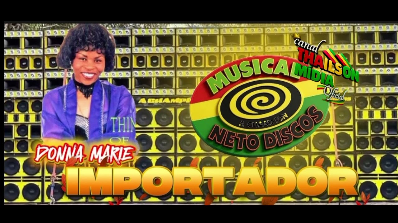 MELO DO IMPORTADOR NO VOCAL DE DONNA MARIE// MUSICAL NETO DISCOS