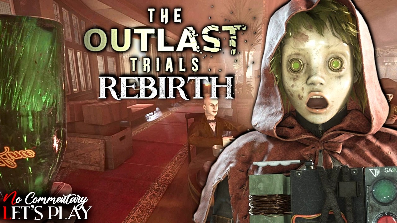 THE OUTLAST TRIALS - REBIRTH COMPILATION - Solo |1440p/60fps| #nocommentary