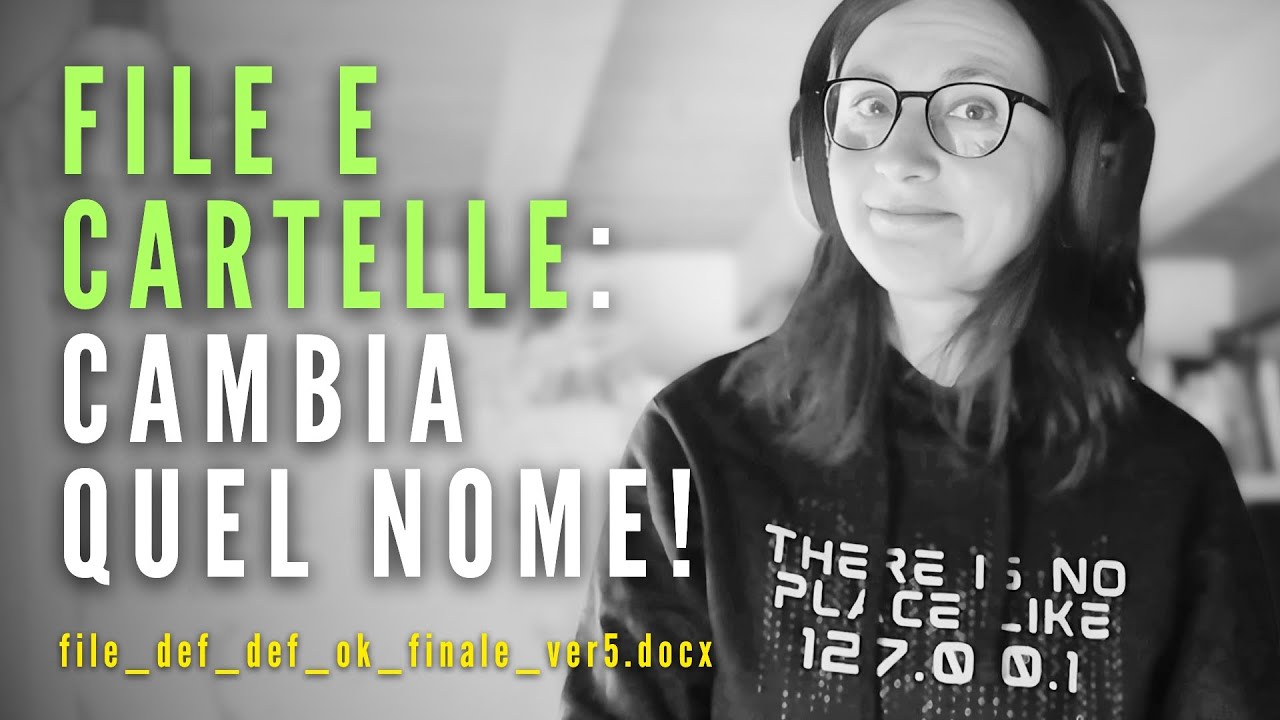 📄 Organizza i FILE: usa nomi sensati e li troverai sempre!