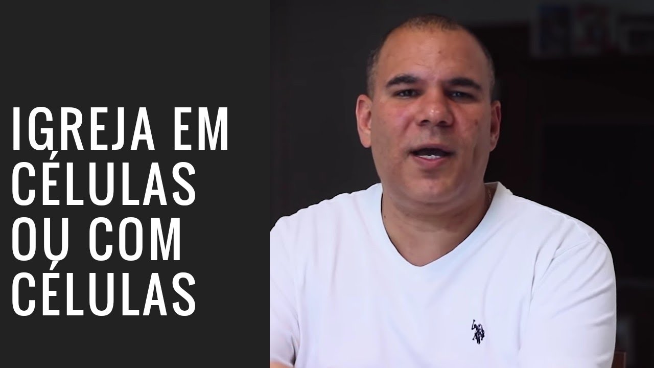 IGREJA EM C&Eacute;LULAS OU COM C&Eacute;LULAS? - Bruno Monteiro