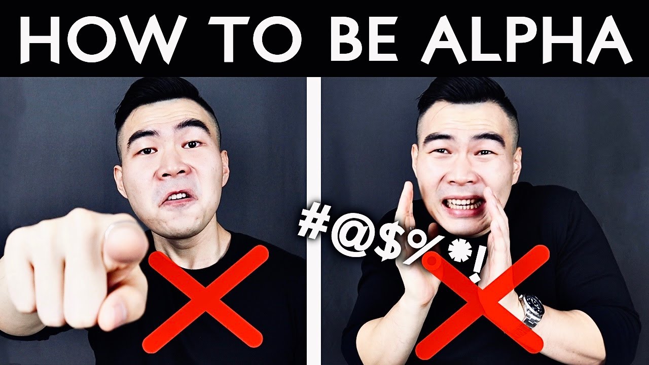 7 Things Alpha Males NEVER DO