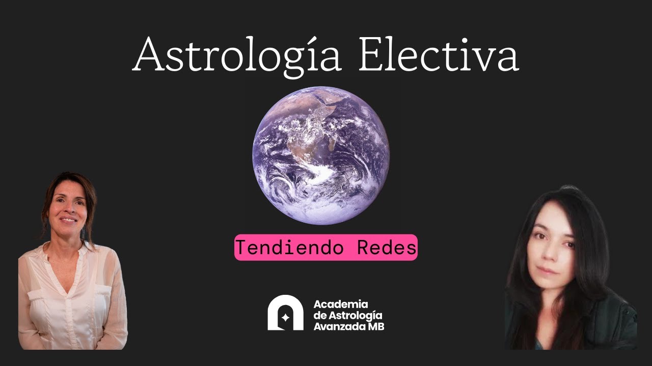 Astrología Electiva con Diana Catalina Borda