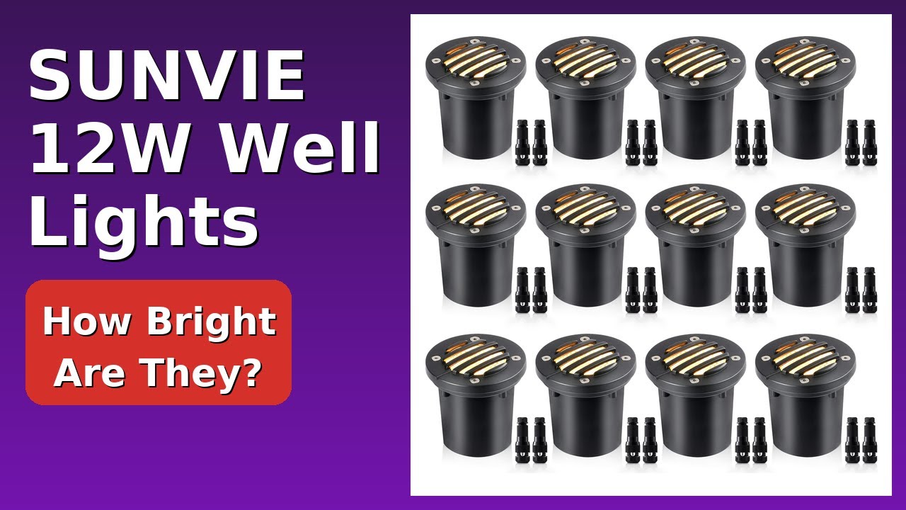 REVIEW (2026): SUNVIE 12W Well Lights. ESSENTIAL details.