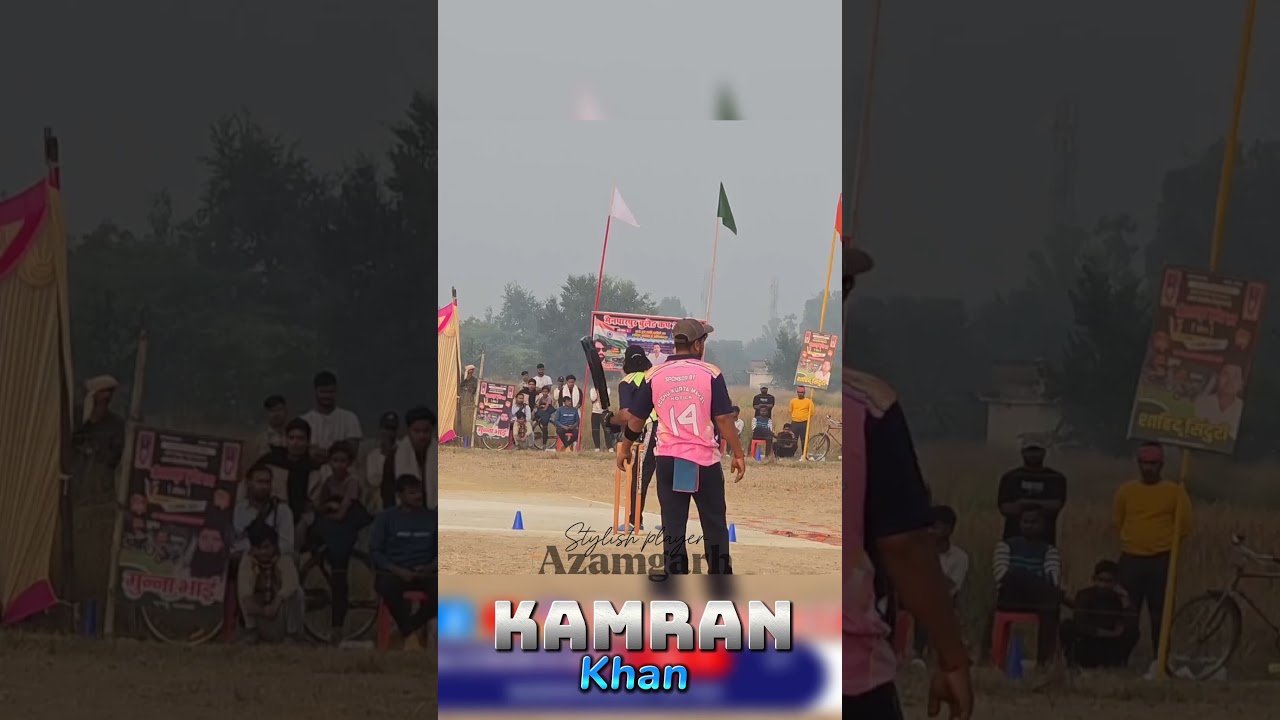 Kamran Khan IPL player ll Manpaarpur Cup Azamgarh ll 