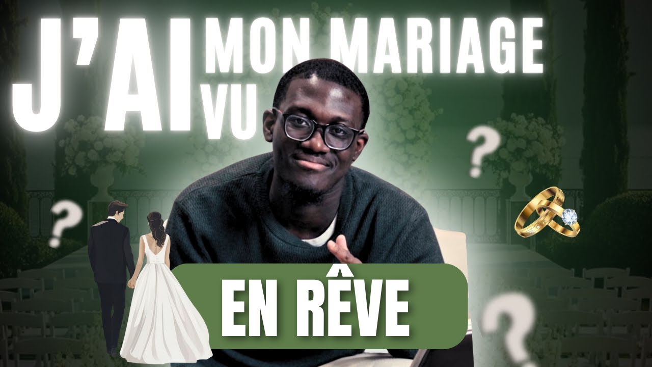 J’ai vu mon mariage en rêve | Ninsemon Yhaye
