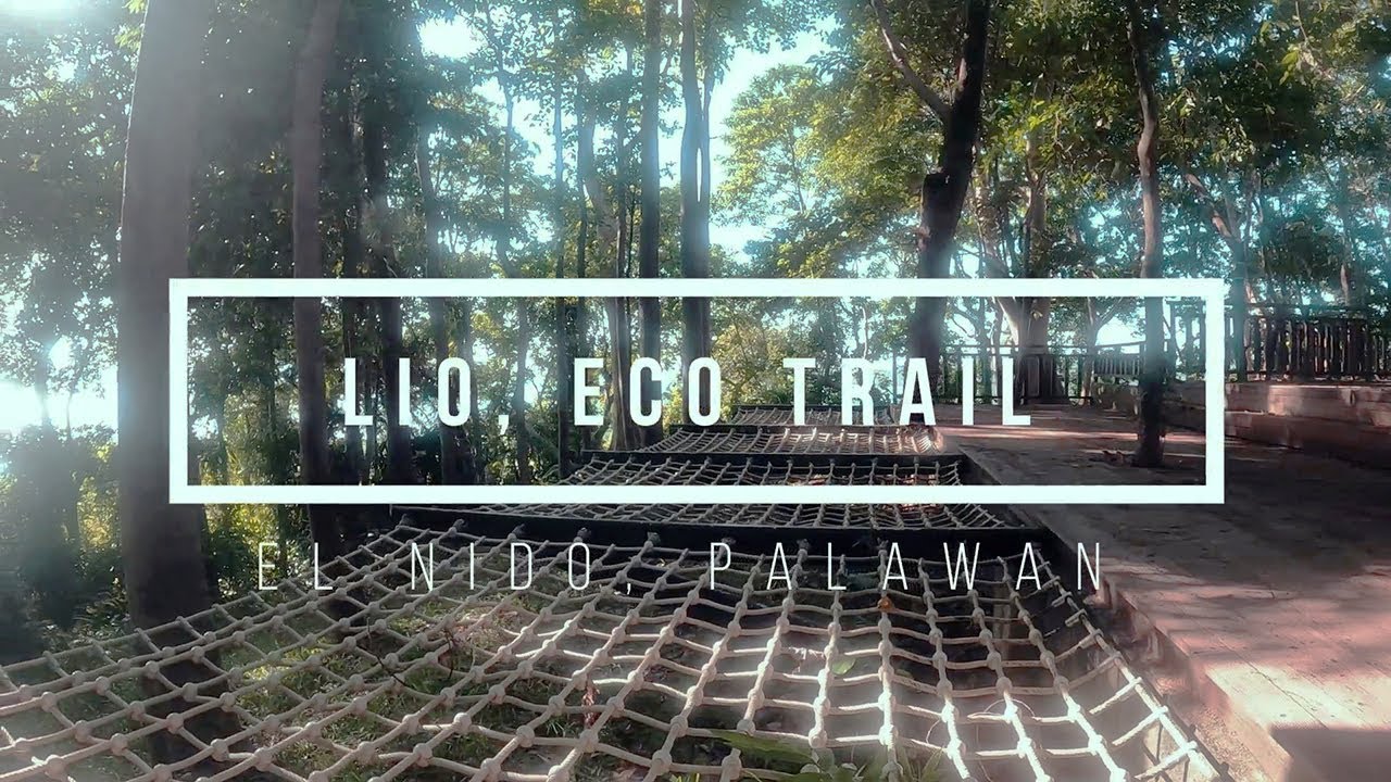HIKE LIO ECO TRAIL |  LIO BEACH | EL NIDO PALAWAN