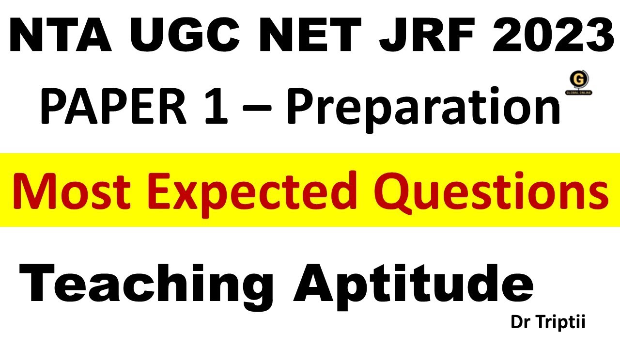 NTA UGC NET Paper 1 Most Expected MCQs  - Teaching Aptitude | NET 2023 Most Expected Questions