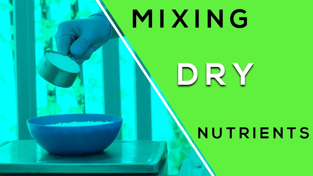 How To Mix Dry Nutrients
