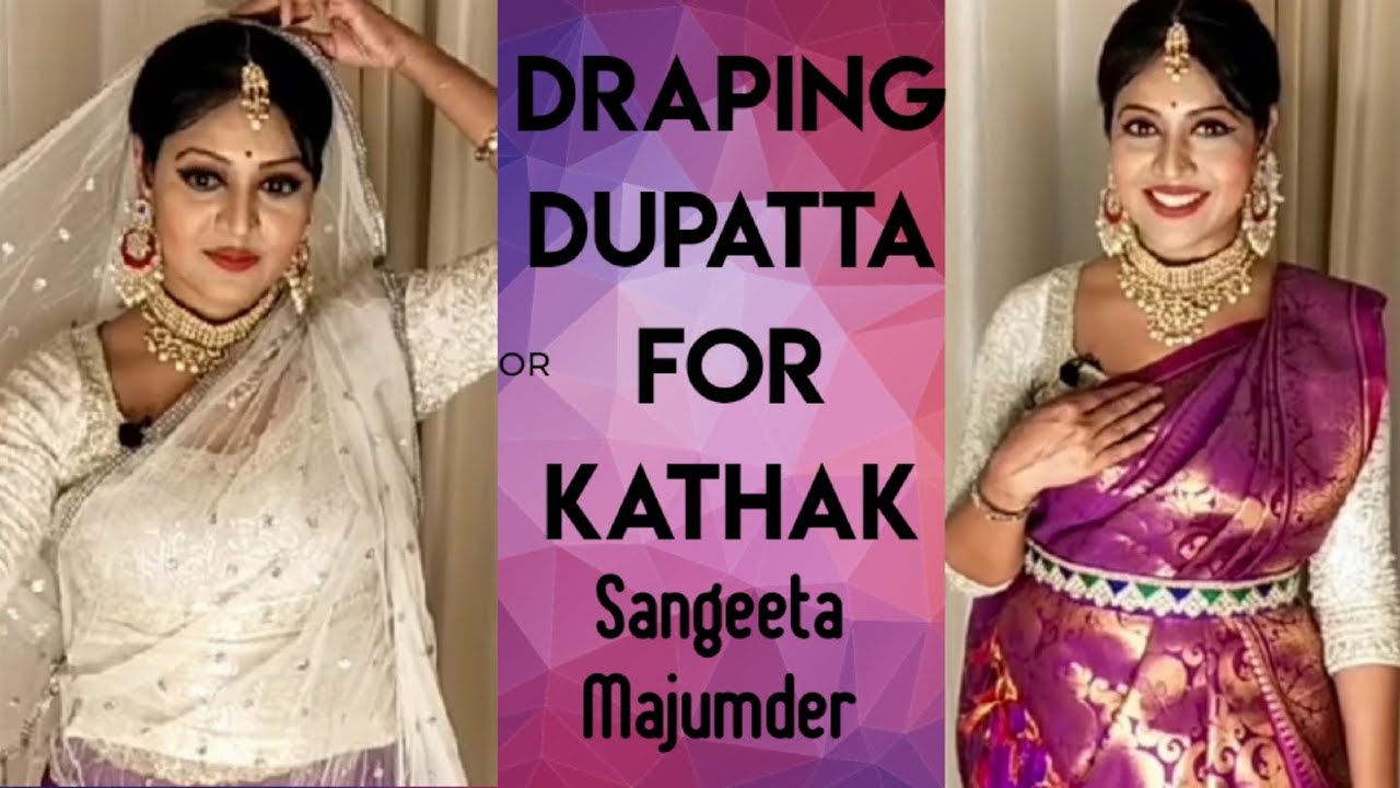 How to drape dupatta for Kathak dance costume | INDIAN CLASSICAL DANCE