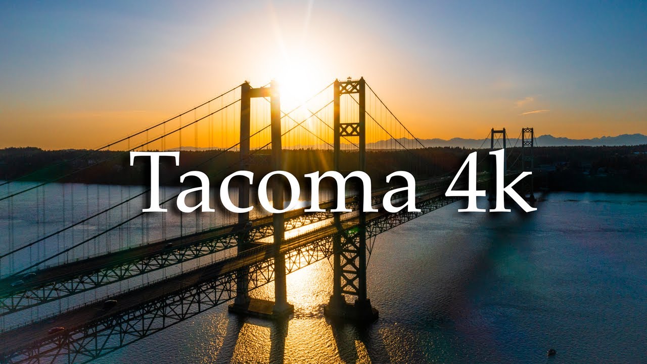 Tacoma ,WA 4k