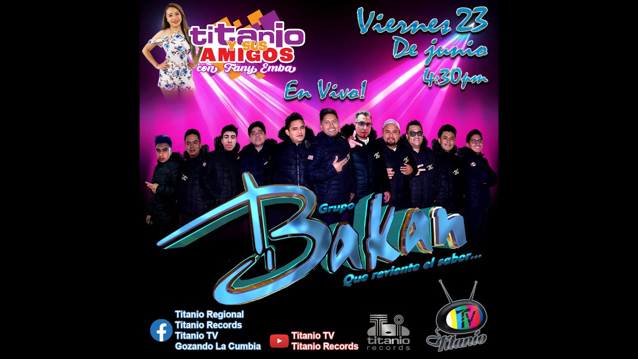 Grupo Bakan en Titanio y sus Amigos (Titanio Tv)