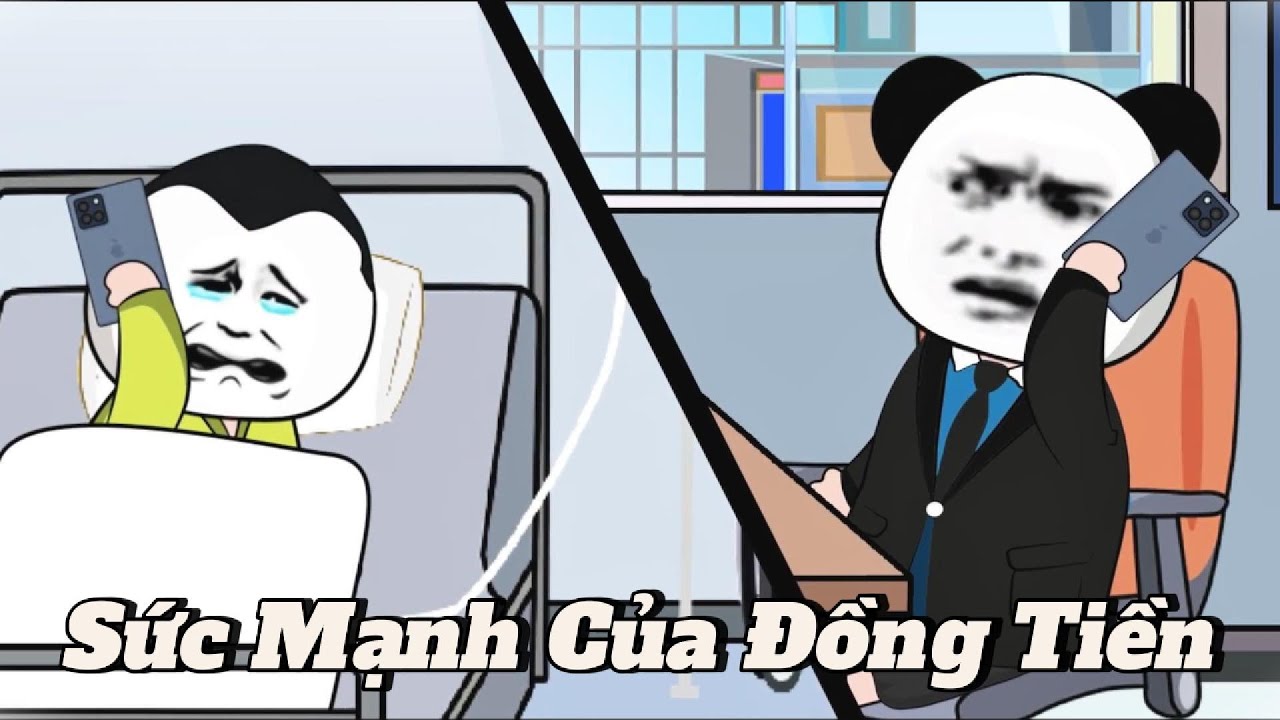 (Full version) Sức mạnh của đồng tiền - Vũ Thiên Xinh Trai